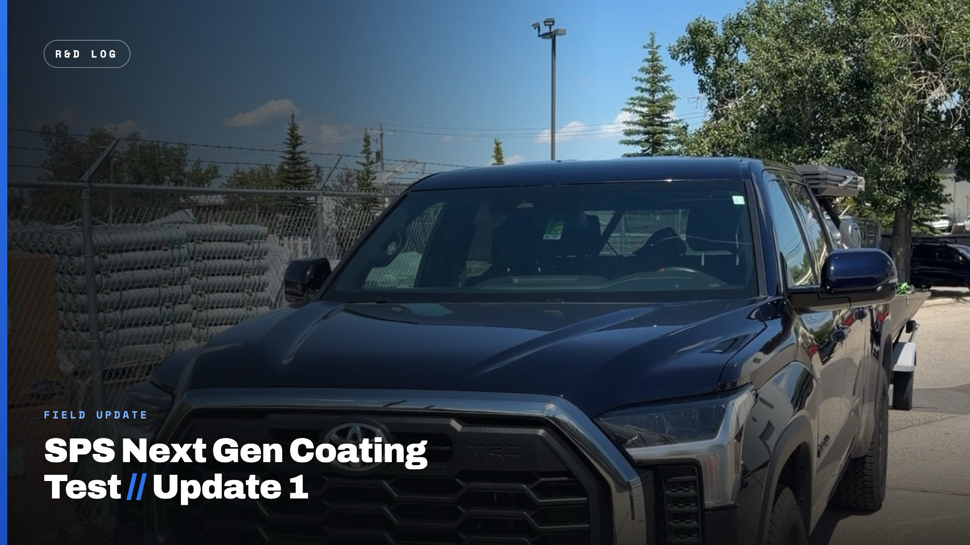 SPS Next Gen Coating Testing // Update #1